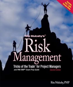 Rita Mulcahy’s Risk Management Tricks of the Trade for Project Managers